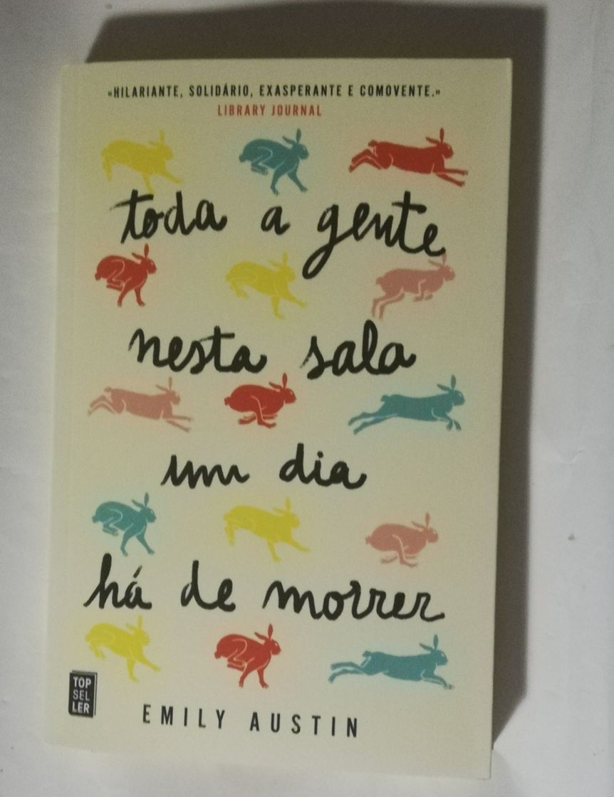 Book Toda a gente nesta sala um dia há de morrer 