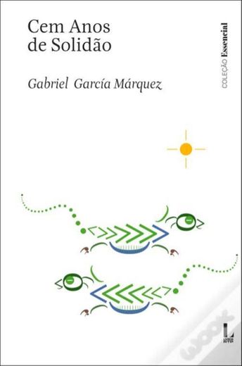 Cem Anos de Solidão - Gabriel Garcia Márquez