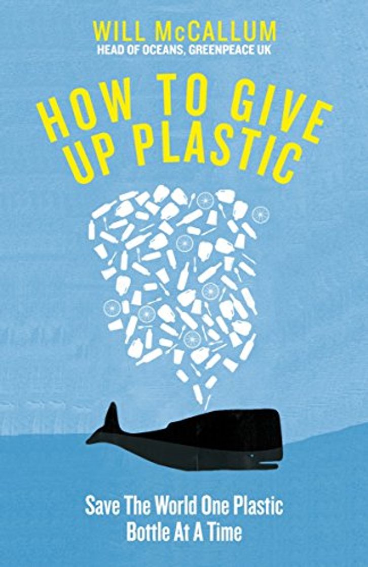 How To Give Up Plastic