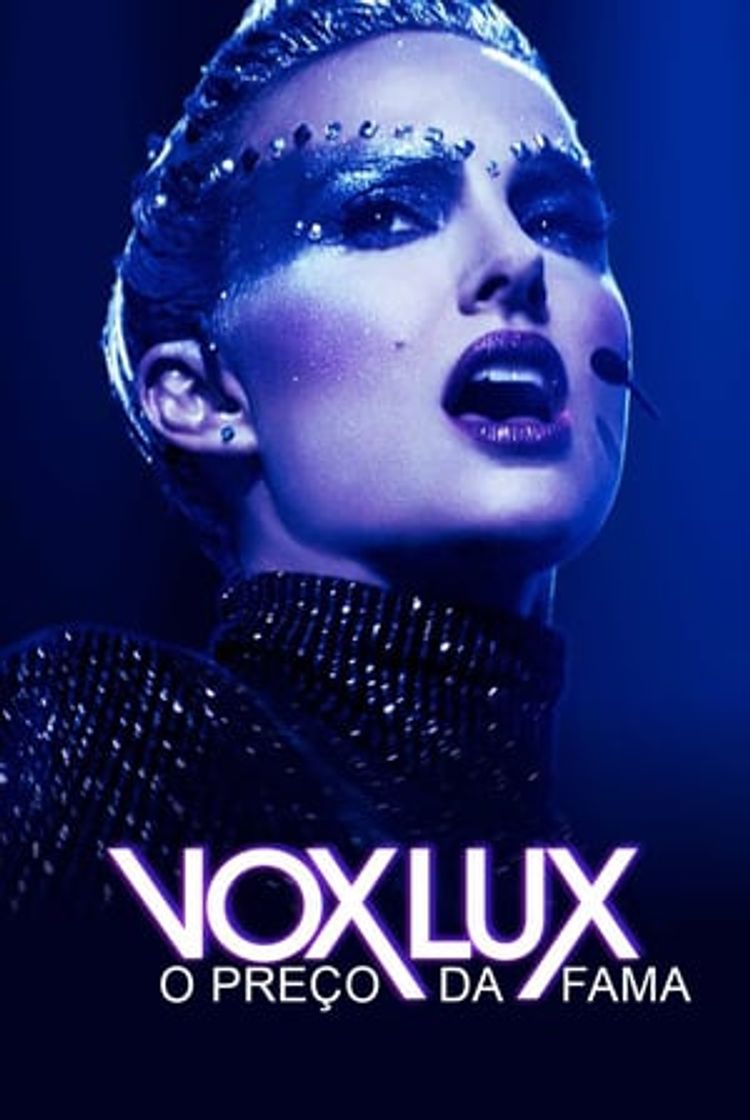 Película Vox Lux: El precio de la fama