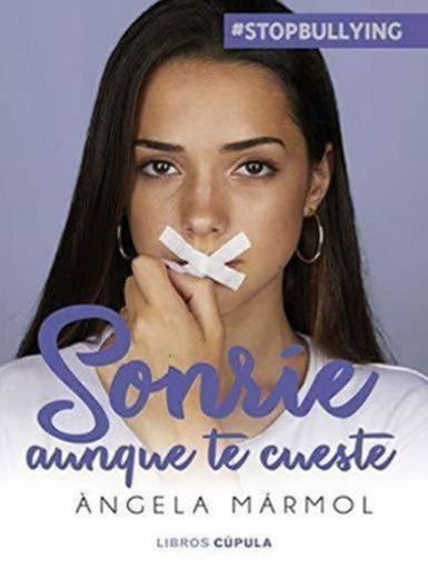 Sonríe aunque te cueste: #stopbullying