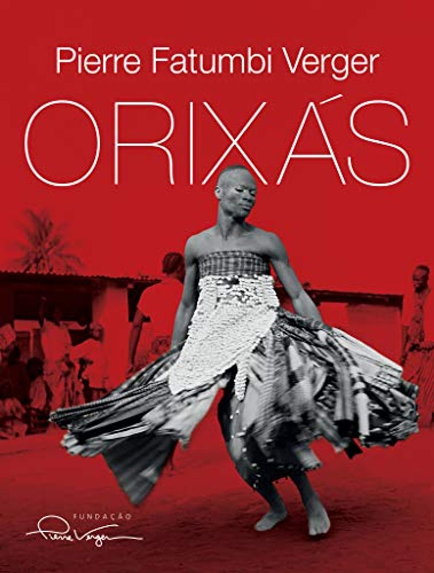 Libro Orixás: Deuses Iorubás na África e no Novo Mundo