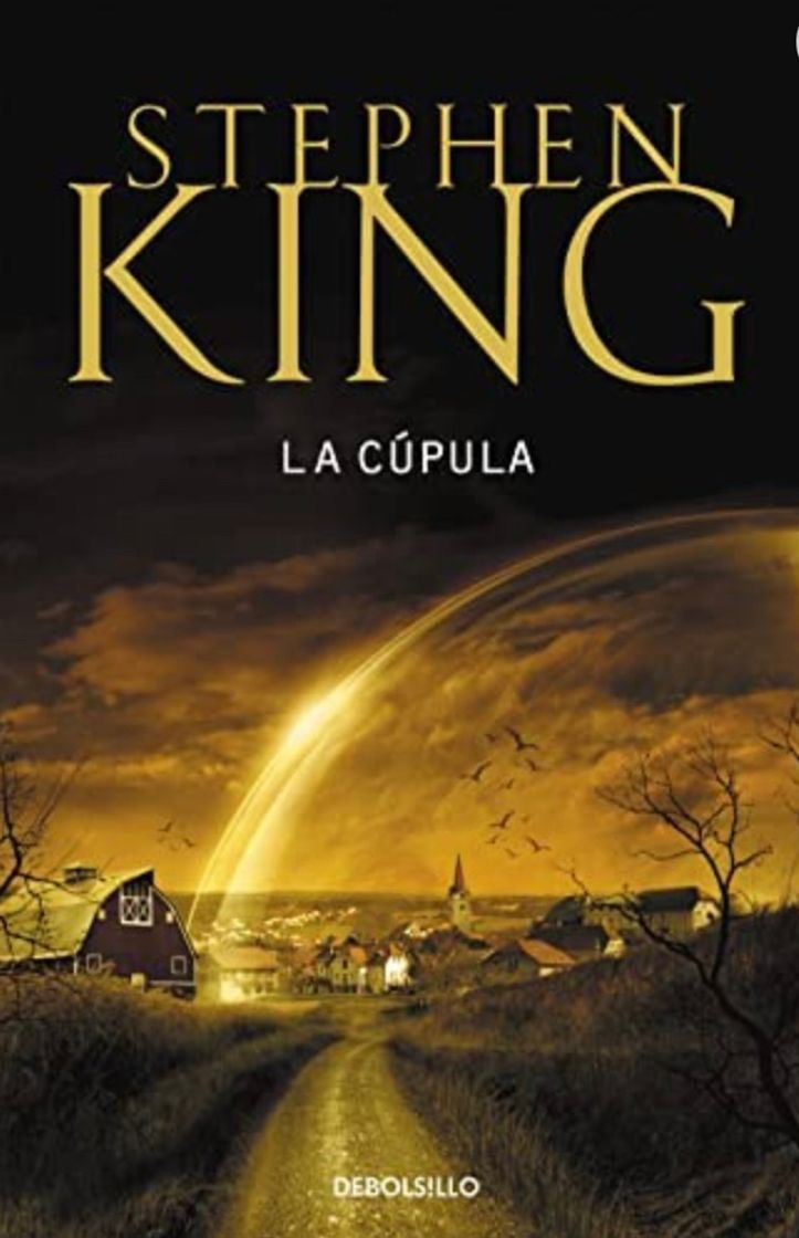 Libro La cúpula - Stephen King 