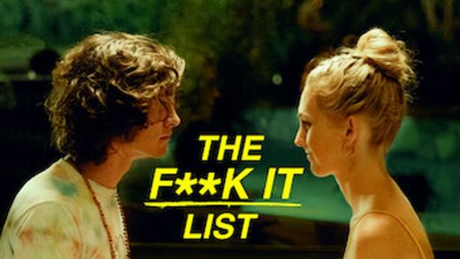 The F**k-It List