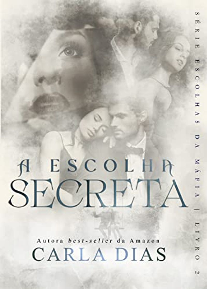 Book A escolha secreta - Carla dias