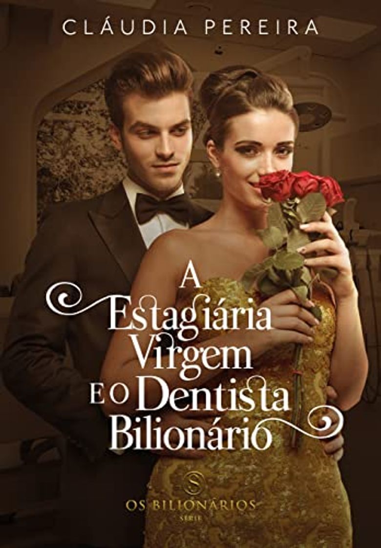 Book A Estagiária virgem e o dentista Bilionário (Os Bilionários)