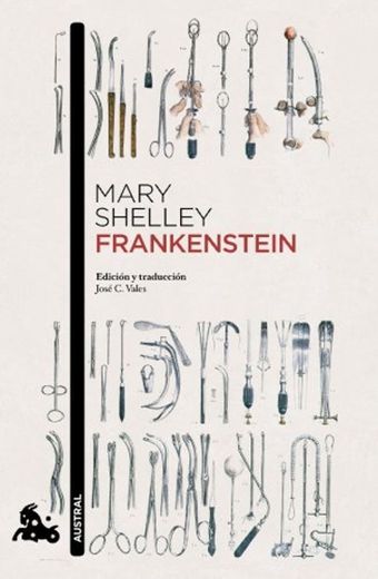 Frankenstein: Introducción y traducción de José C. Vales (Narrativa)
