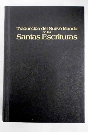 Libro TRADUCCIÓN DEL NUEVO MUNDO DE LAS SANTAS ESCRITURAS