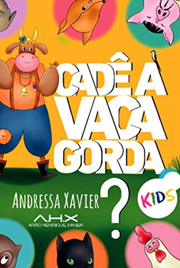 Libro Cadê a vaca Gorda? Kids