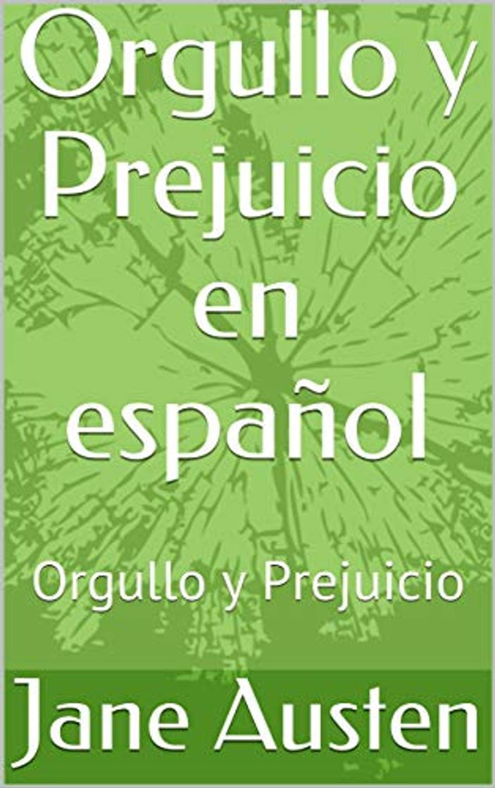 Book Orgullo y Prejuicio en español: Orgullo y Prejuicio