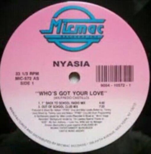 Nyasia - Whos Got Your Love 12´´ Single