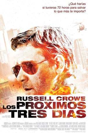 Película Los próximos tres días