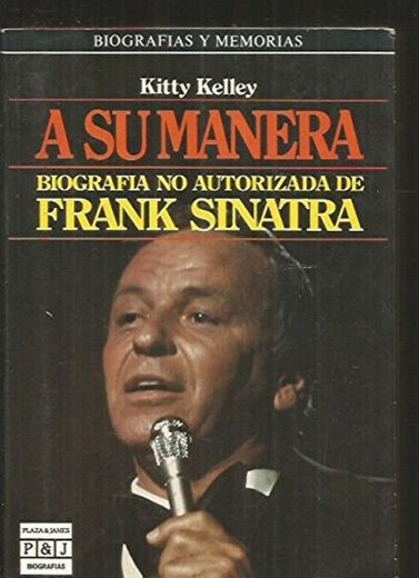 A u manera: Biografia no autorizada de Frank Sinatra