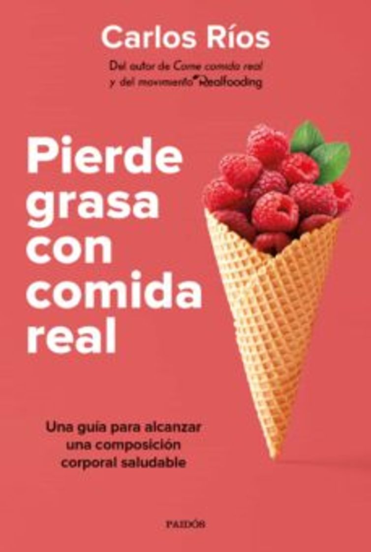 Books Pierde grasa con comida real