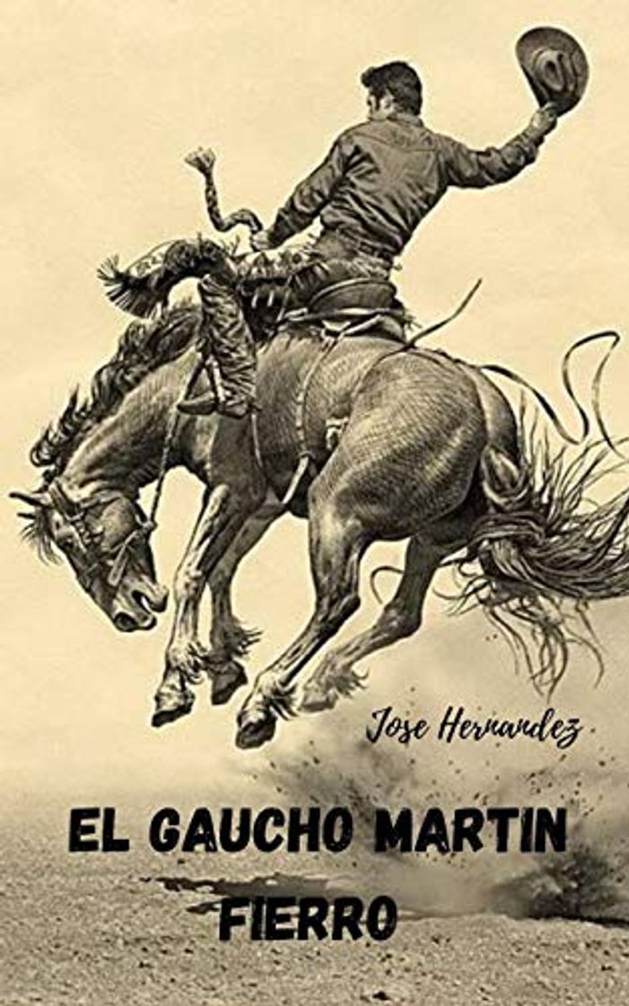 El gaucho Martin fierro
