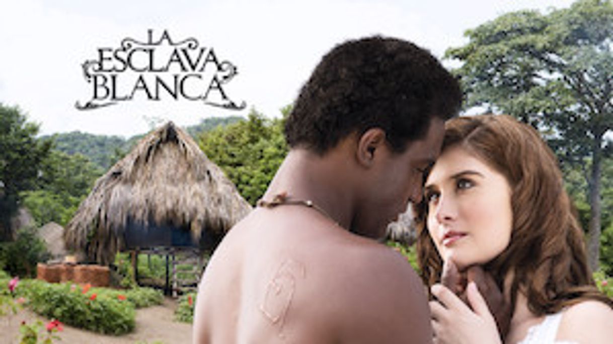 Serie La Esclava Blanca