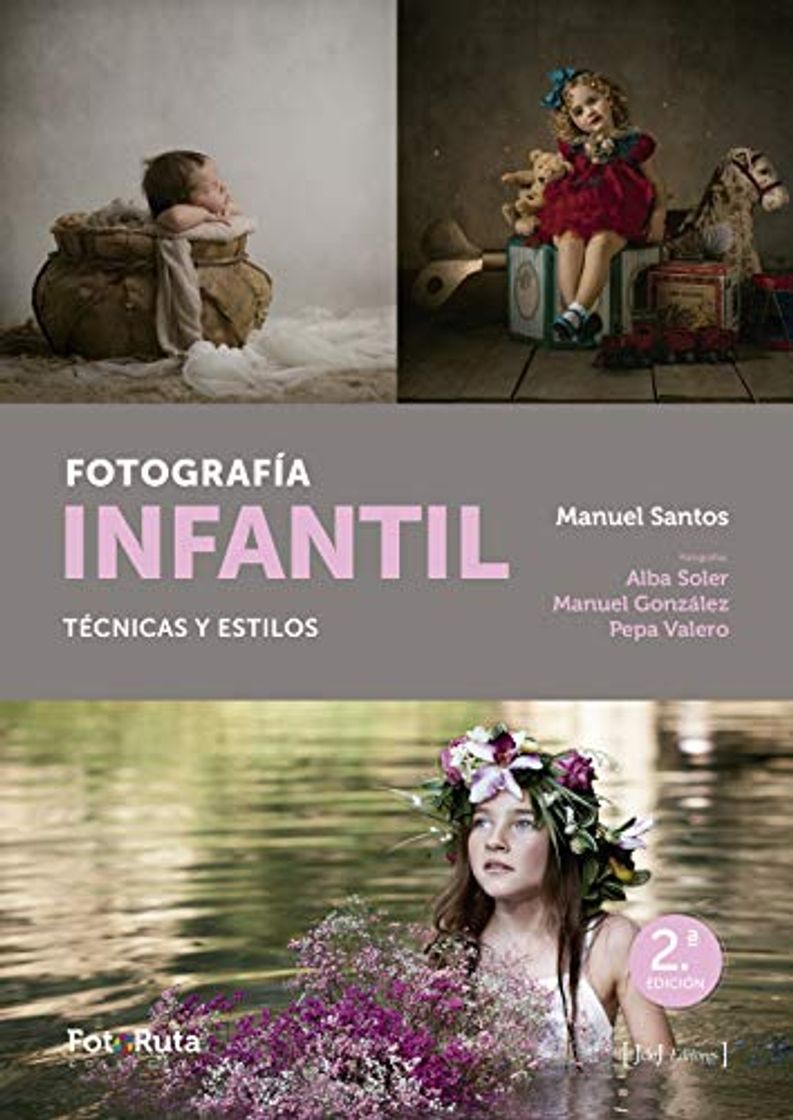 Libros Fotografía infantil: Técnica y estilos: 30