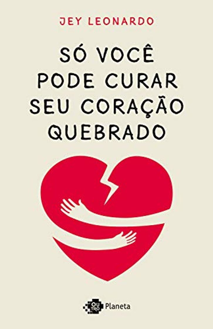 Libro Só você pode curar seu coração quebrado