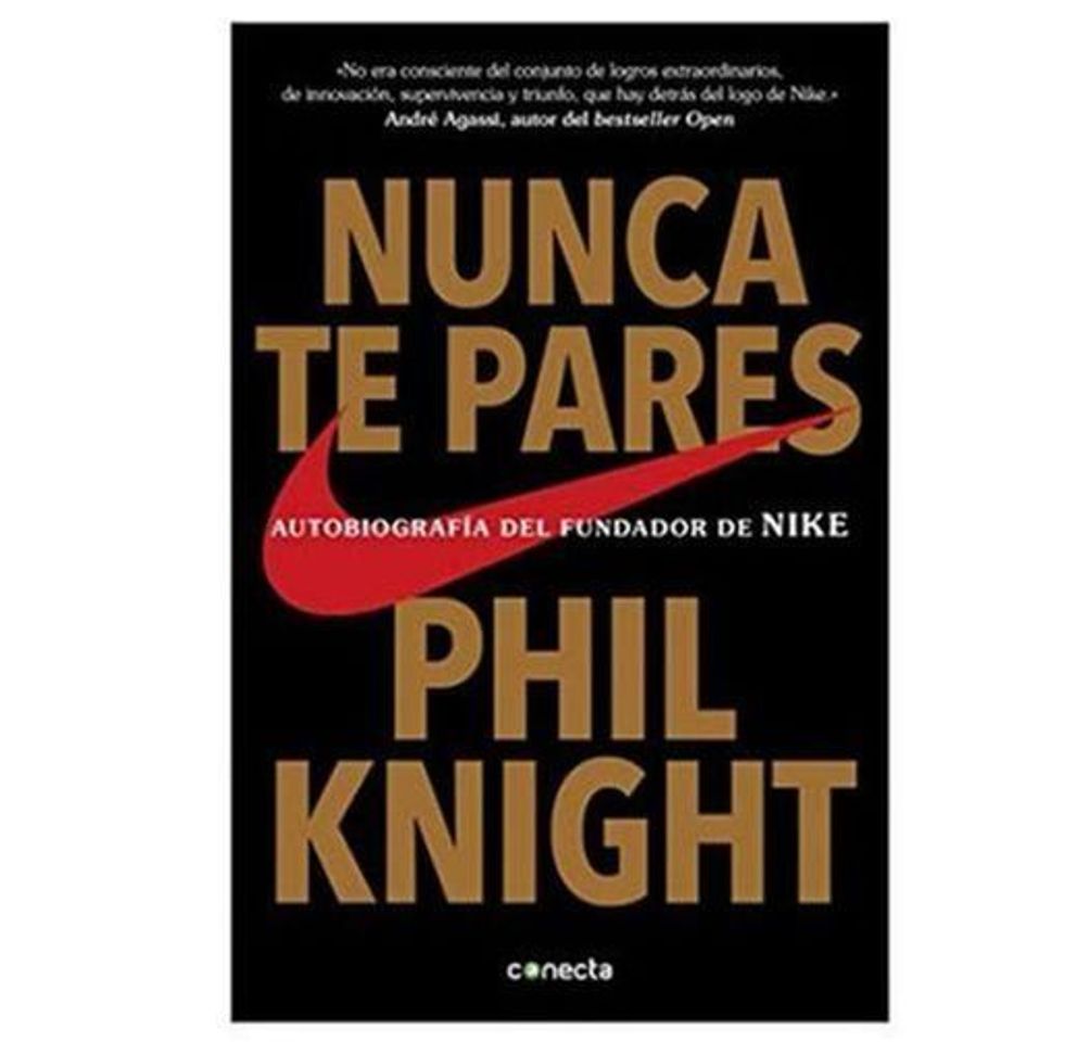 Libro Nunca te pares: Autobiografía del fundador de Nike