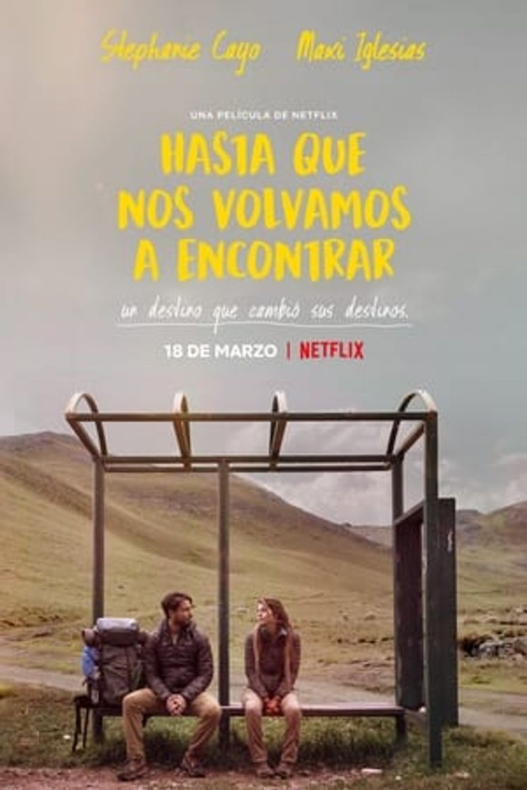 Película Hasta que nos volvamos a encontrar