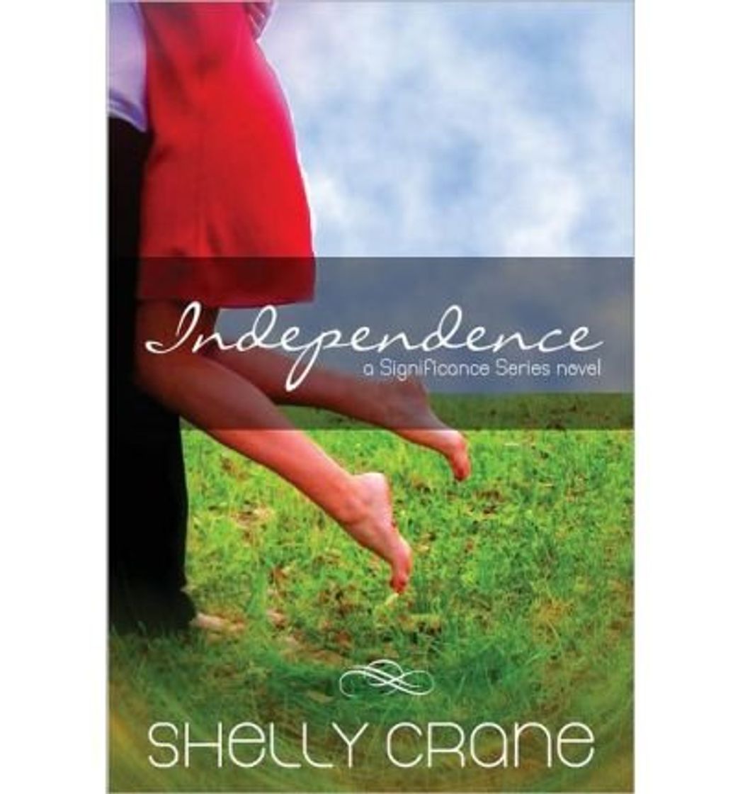 Libro By Crane, Shelly Independence: A Significance Series Novel: Volume 4