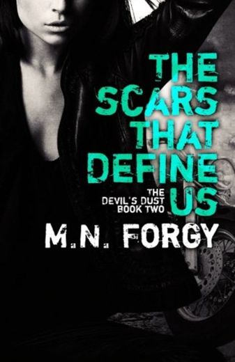The Scars That Define Us: Volume 2