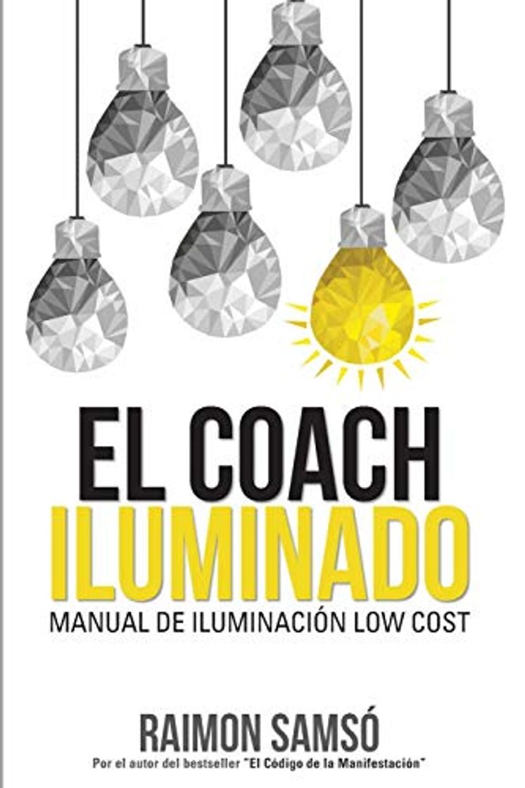 Books El Coach Iluminado: Manual de iluminación Low cost