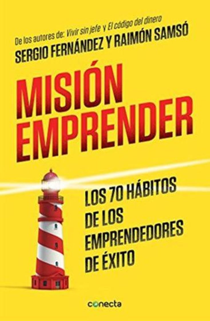 Libro Misión emprender: Los 70 hábitos de los emprendedores de éxito