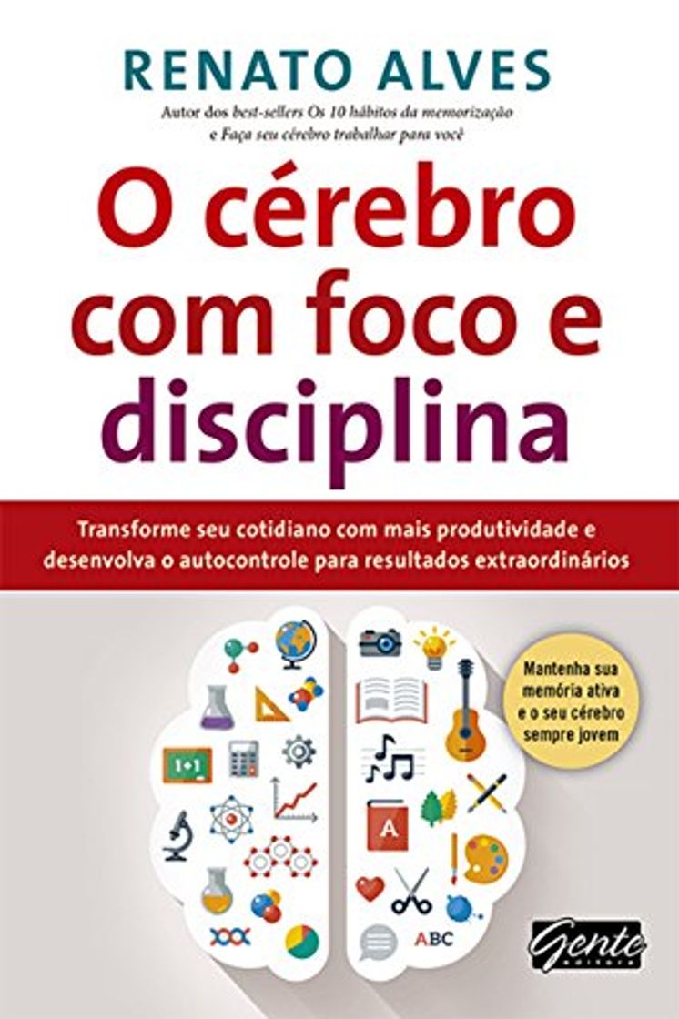 Libro O cérebro com foco e disciplina: Transforme seu cotidiano com mais produtividade