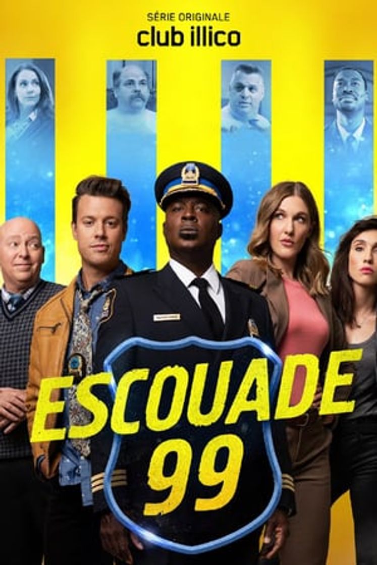 Serie Escouade 99