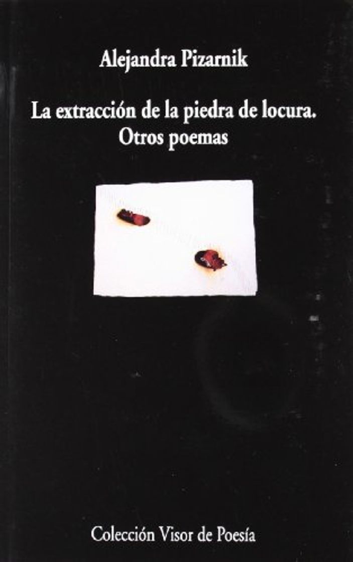 Libro La extracción de la piedra de locura. Otros poemas: 292