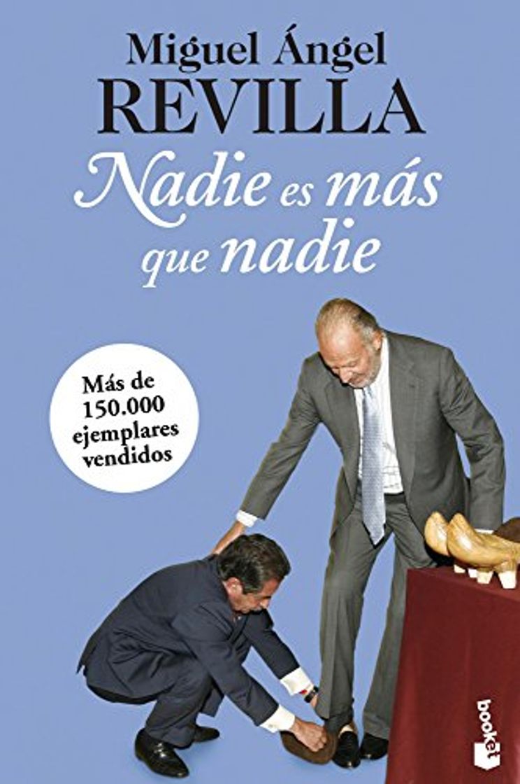 Libro Nadie es más que nadie