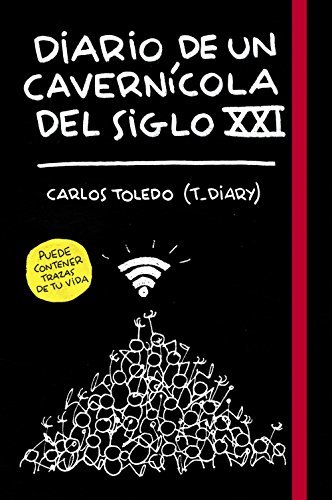 Book Diario de un cavernícola del siglo XXI