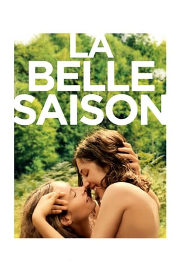 Película Un amor de verano (La Belle Saison)