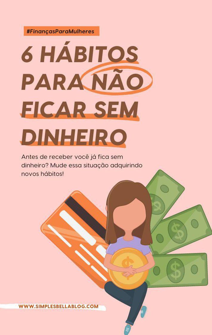 Moda Hábitos p ganhar dinheiro 💰💸🤑📢