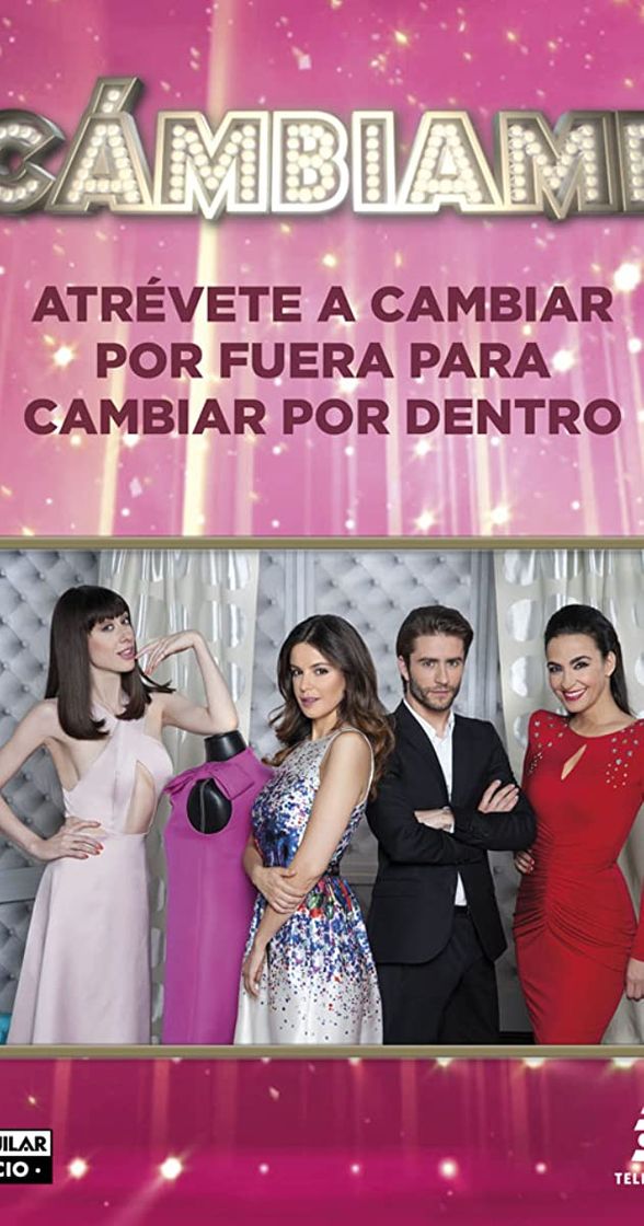 Serie Cámbiame