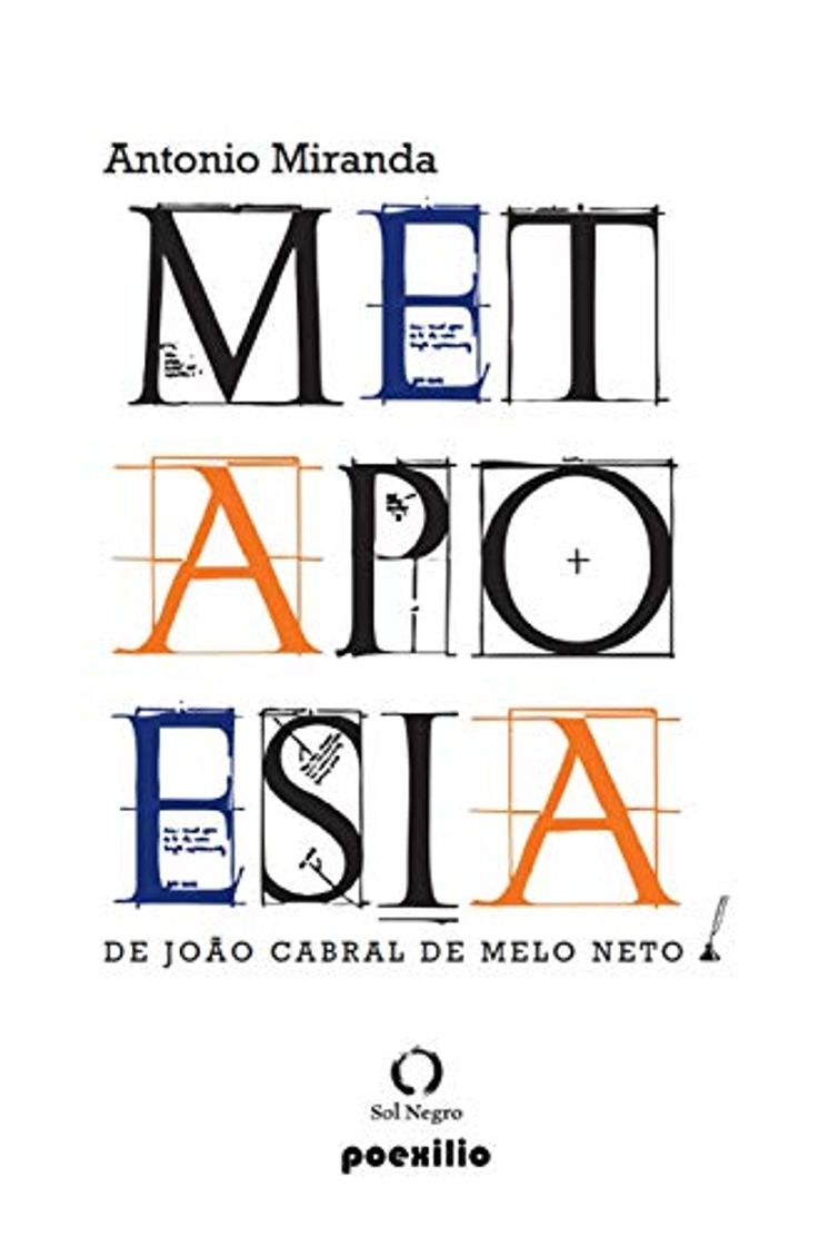 Books METAPOESIA DE JOÃO CABRAL DE MELO  NETO: Poesia Brasileira – Ensaio