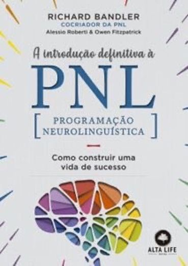 Pnl Programação Neuro Linguística 