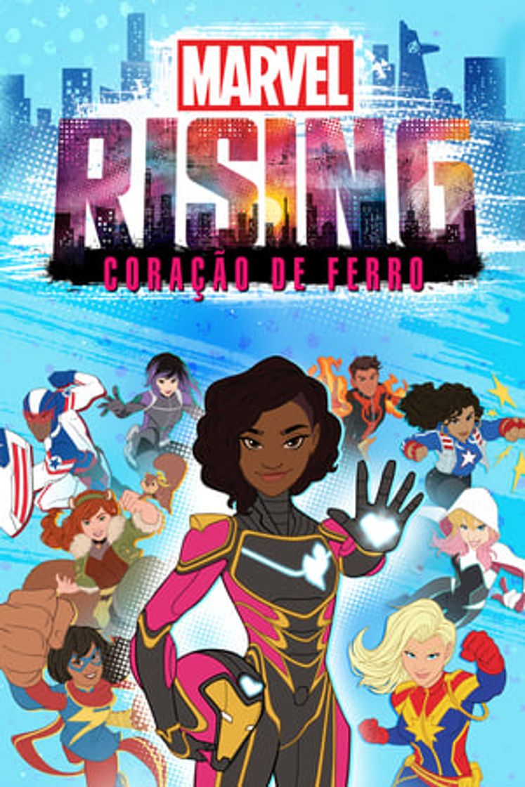 Película Marvel Rising: Corazón de Hierro