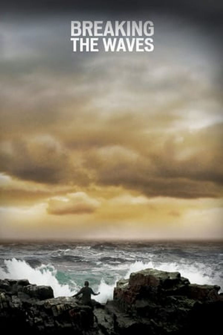 Película Rompiendo las olas