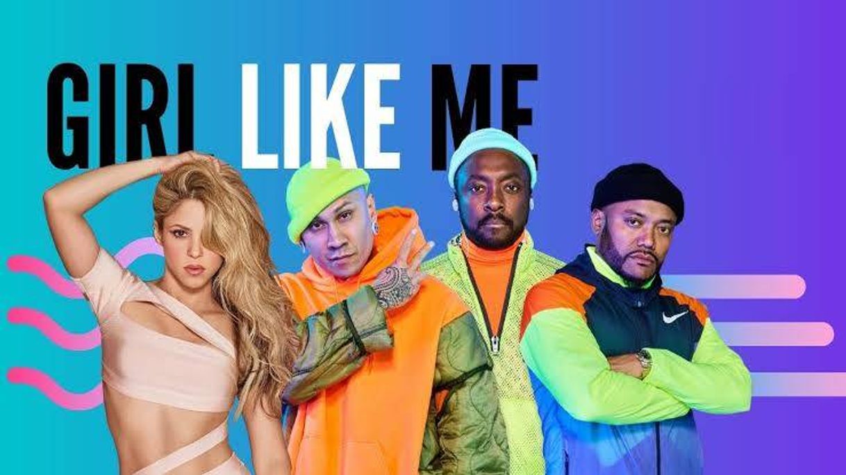 Canción Nuevo sencillo GIRL LIKE ME DE BEP Y SHAKIRA! ESCUCHALO AQUI