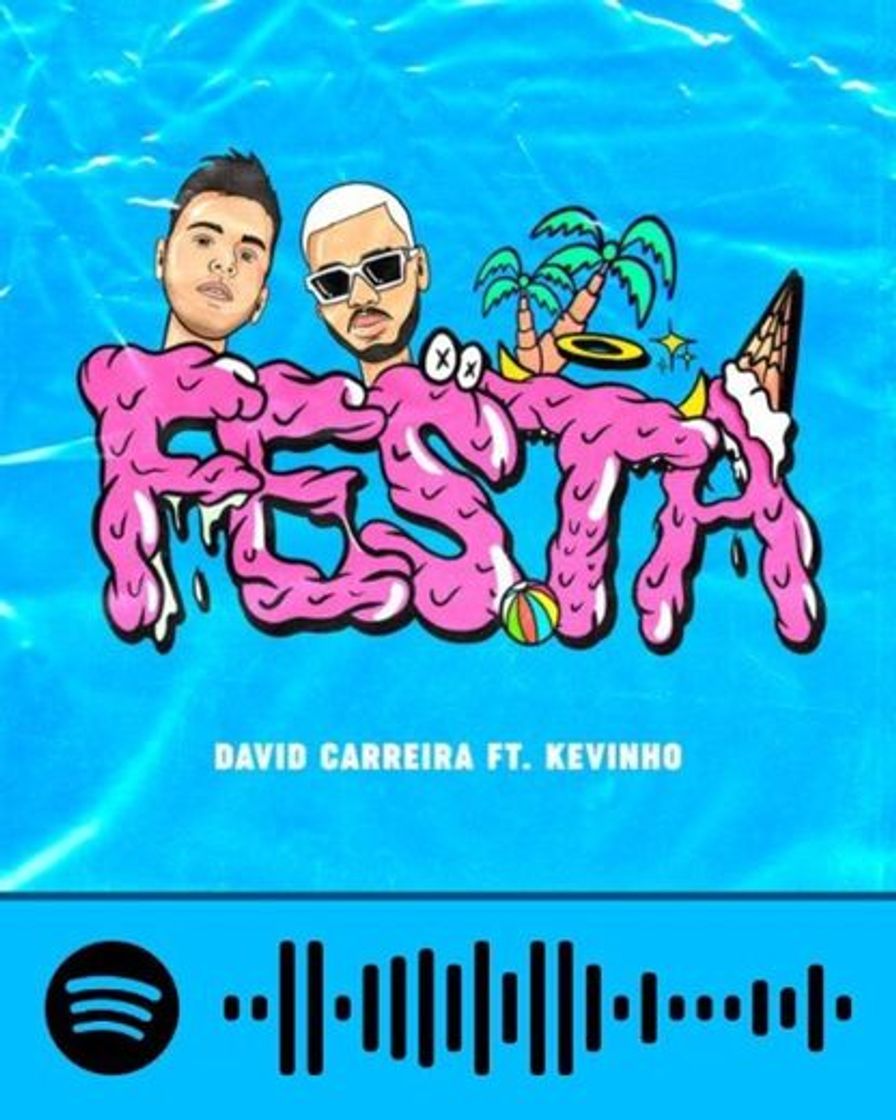 Canciones Festa - David Carreira, Kevinho