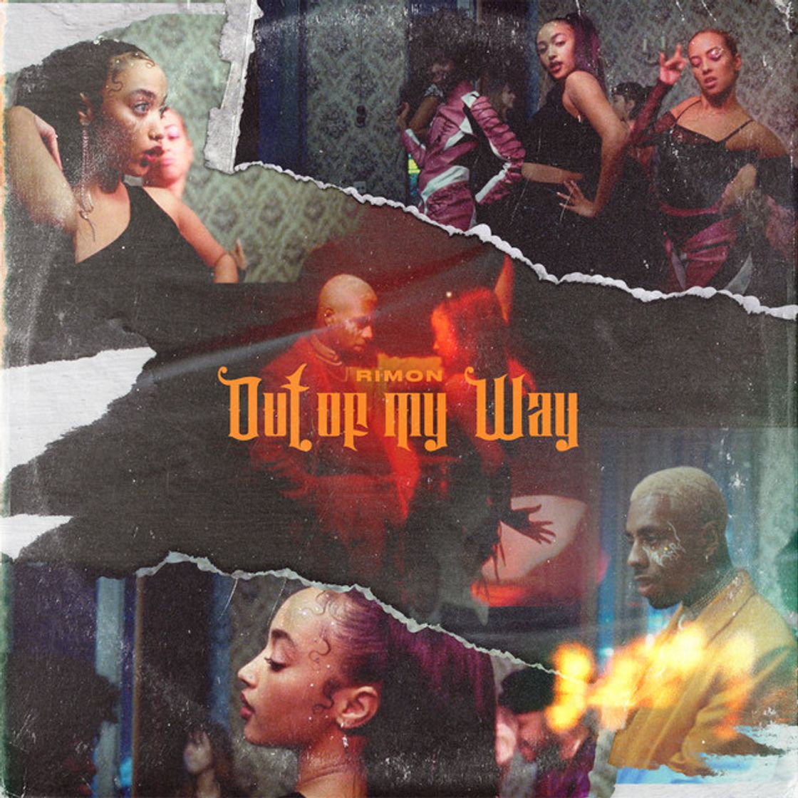 Canción Out Of My Way