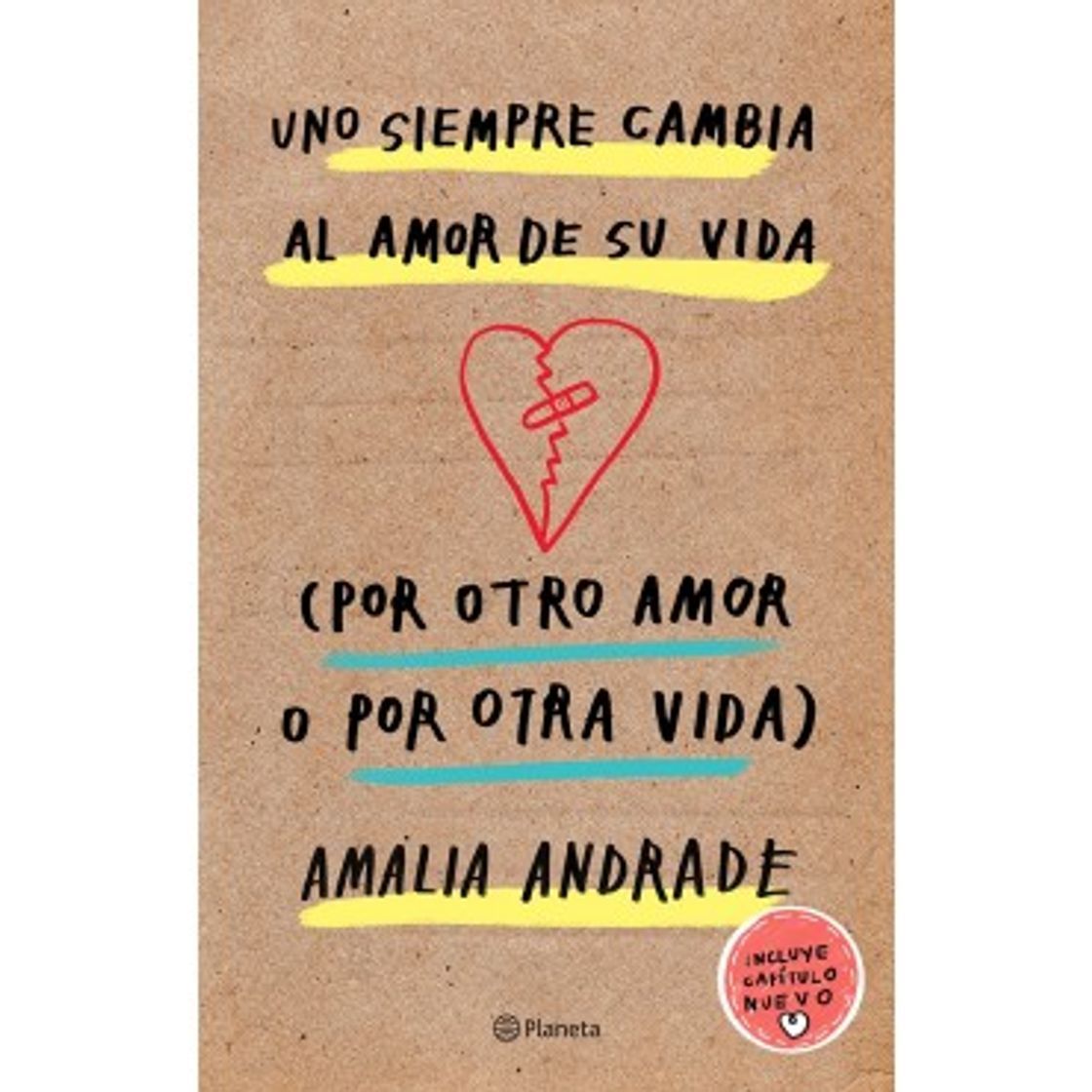 Book Uno Siempre Cambia Al Amor de Su Vida