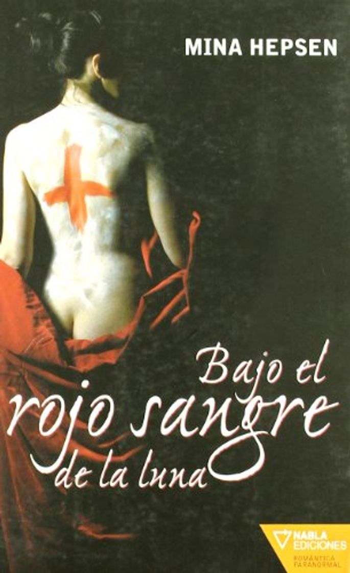 Book Bajo El Rojo Sangre De La Luna