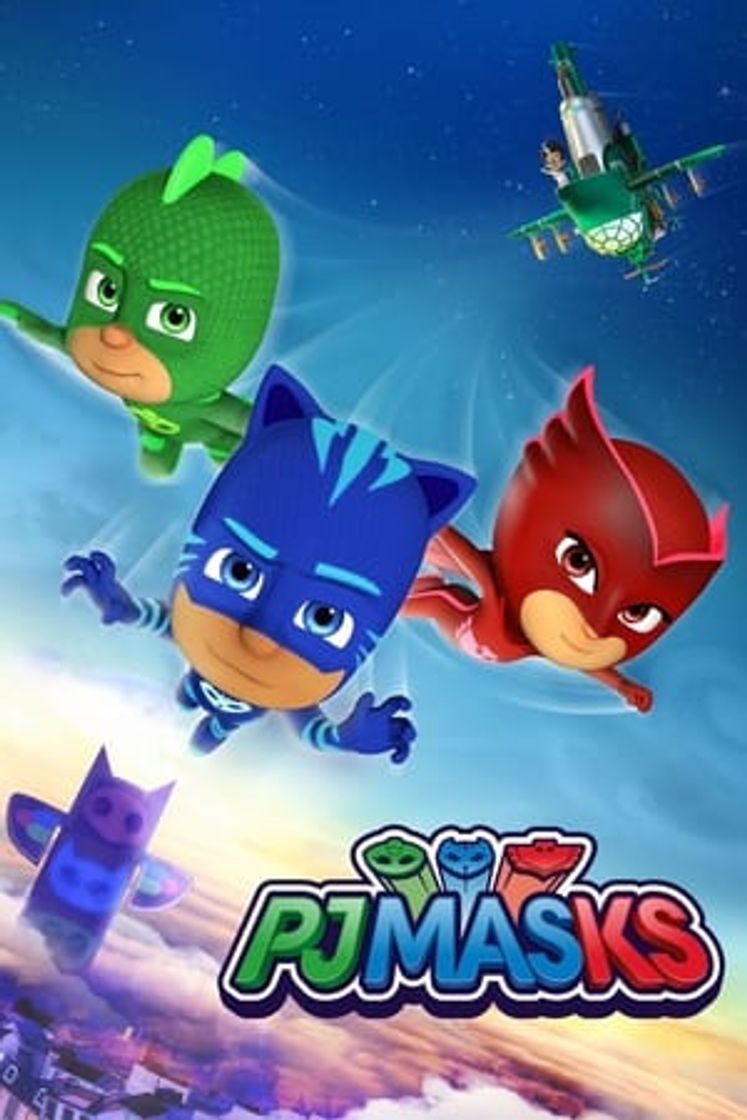 Serie PJ Masks - Héroes en pijamas