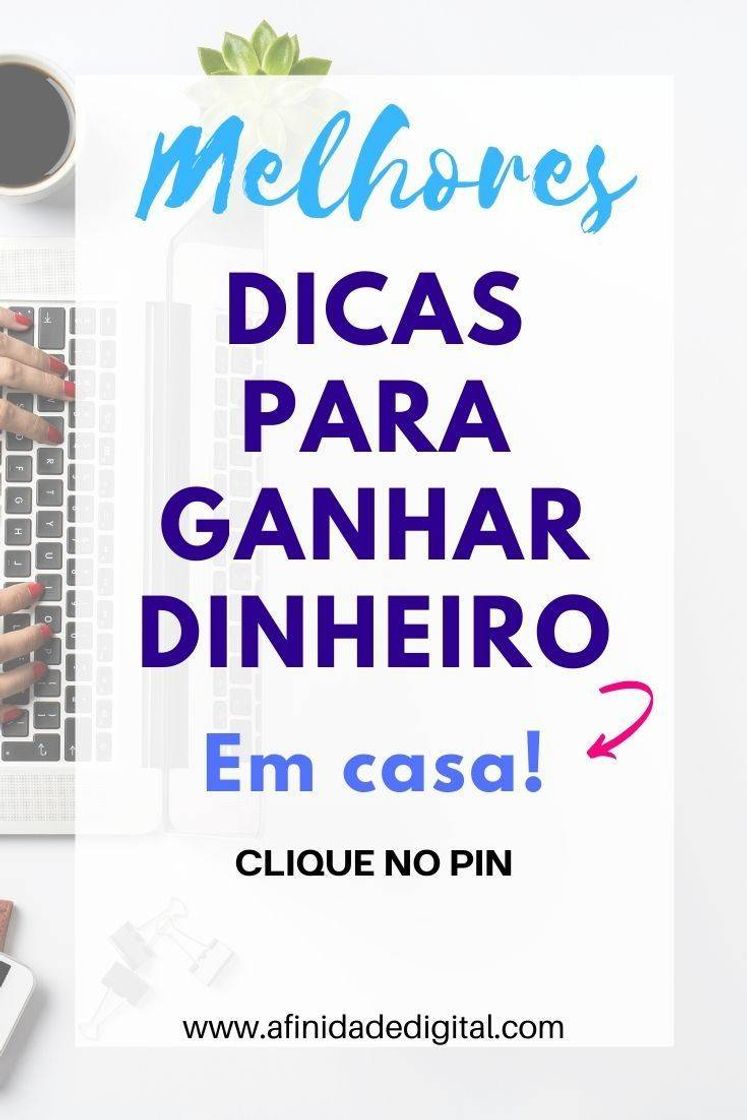 Moda Quer ganhar dinheiro? 