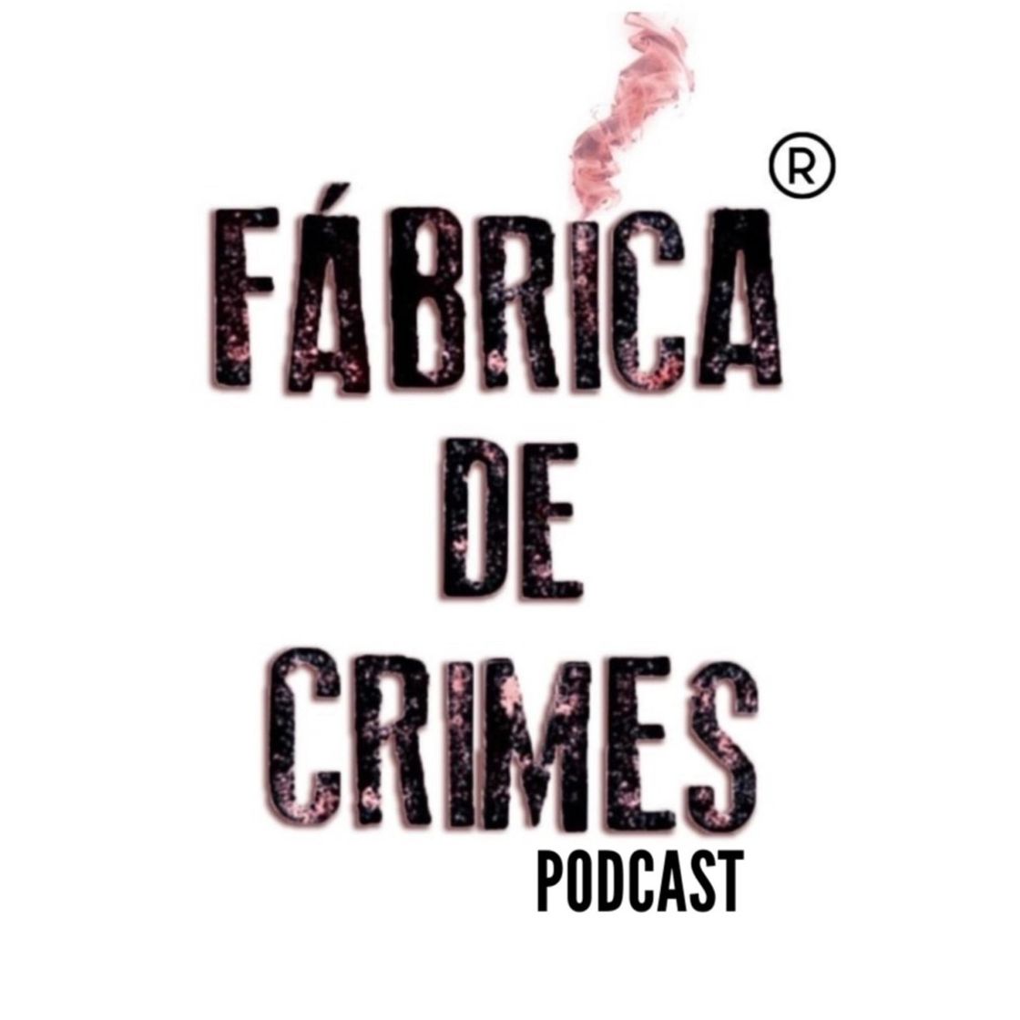 Moda Posdcast Fábrica de Crimes