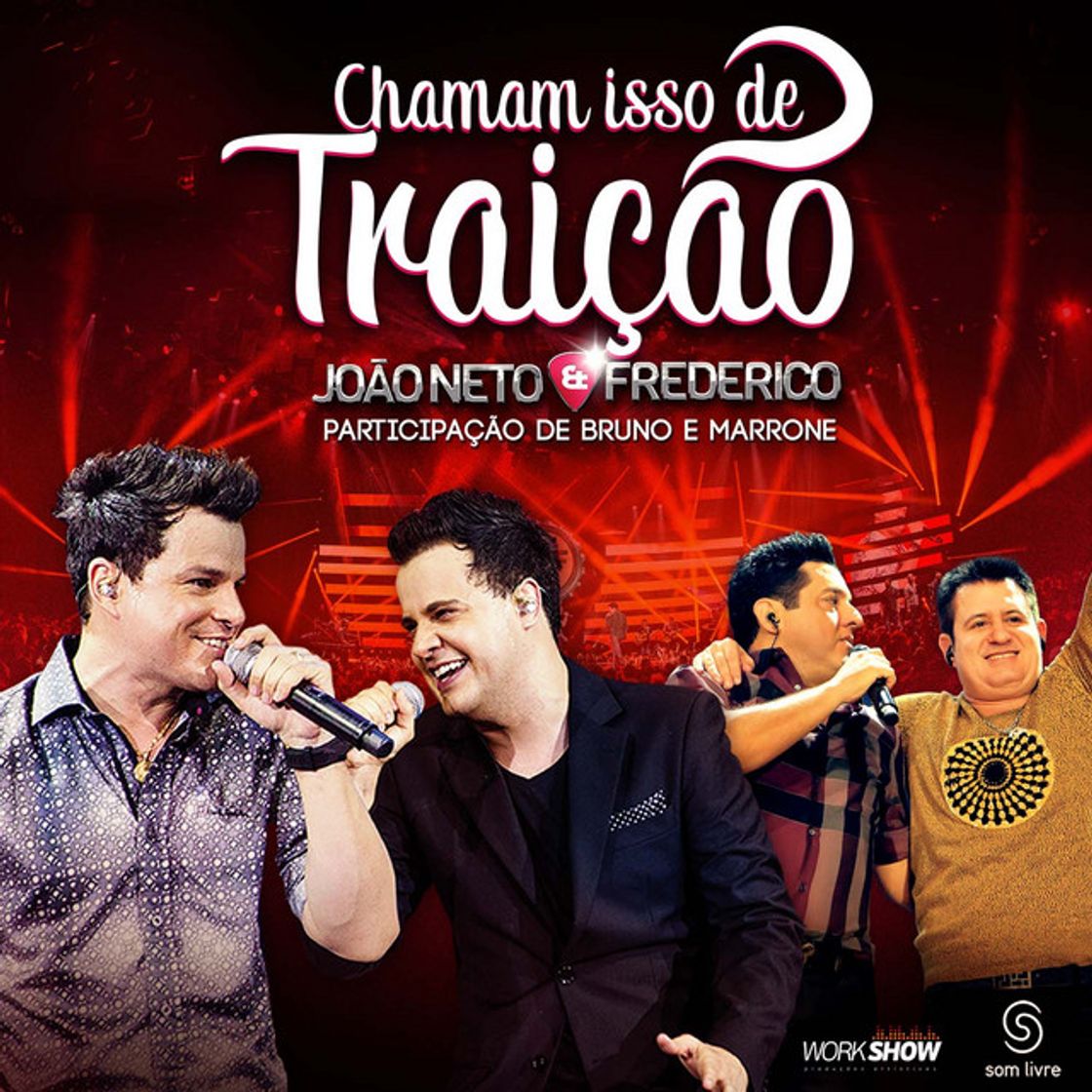 Music Chamam Isso de Traição (feat. Bruno & Marrone)