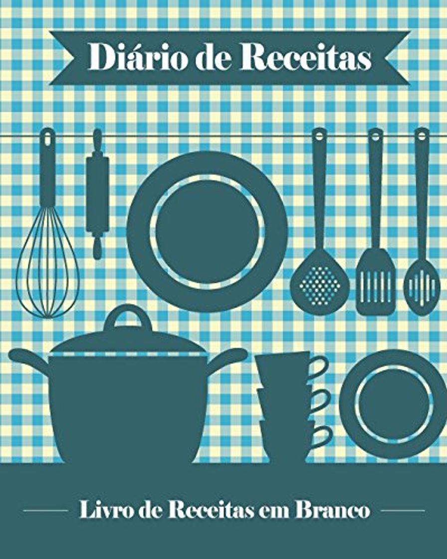 Book Diário de Receitas: 100 Modelos de Receitas em Branco para Você Criar